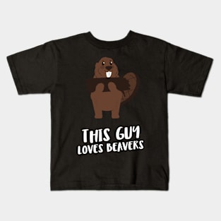 this guy loves beavers Kids T-Shirt